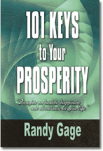 101 Keys to Prosperity by Randy Gage