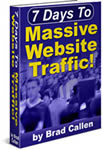 7 Days to Massive Website Traffic
