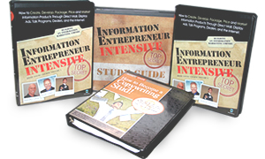 Information Entrepreneur Intensive Home Study Course