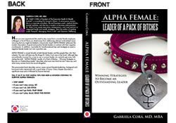 Alpha Female by Gabriela Cor&aacute;, MD, MBA