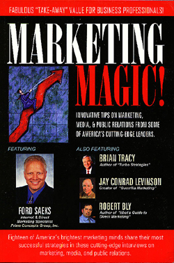 Marketing Magic Featuring Ford Saeks