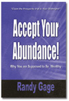 Accept Your Abundance!