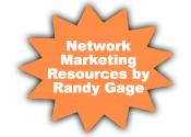 Click here for Network Marketing / MLM Training Resources by Randy Gage