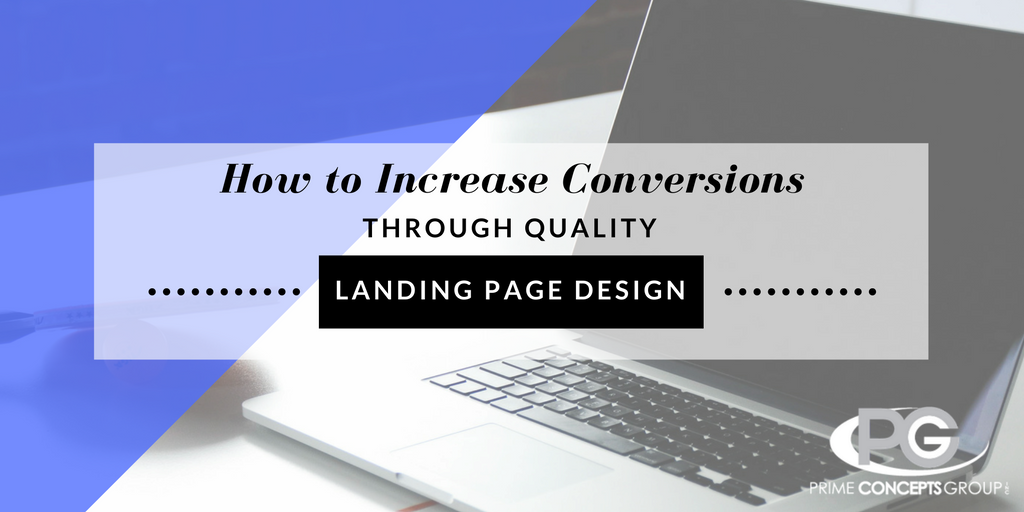 Increase Conversions Through Landing Page Design